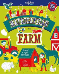 Matricavilág - Farm - Lonely Planet Kids