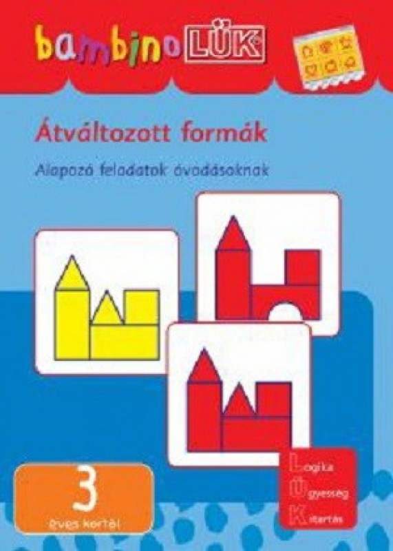 Átváltozott formák - bambinoLÜK