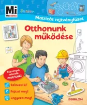 Mi Micsoda Junior Matricás Rejtvényfüzet - Otthonunk működése
