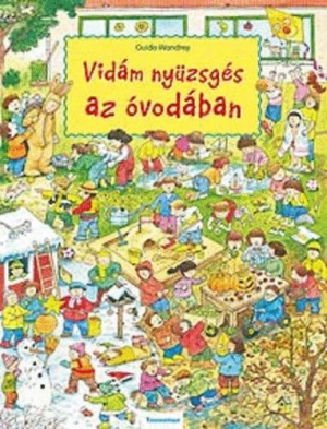 Vidám nyüzsgés az óvodában