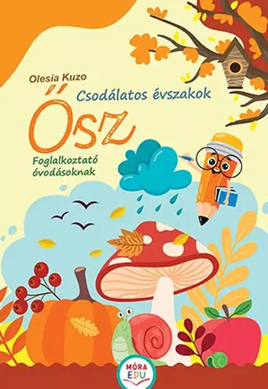 Csodálatos évszakok – Ősz – Ovis foglakoztató