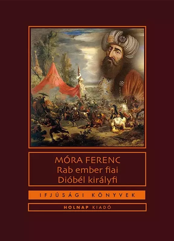 Rab ember fiai - Dióbél királyfi
