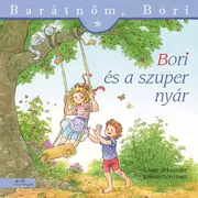 Bori és a szuper nyár - Barátnőm, Bori füzetek