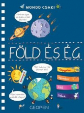 Föld és ég - Larousse - Mondd csak!