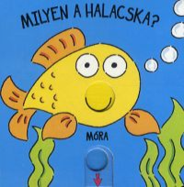 Milyen a halacska? - lapozó