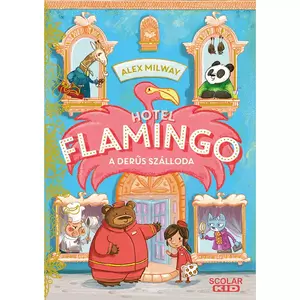 Hotel Flamingo 1. - A derűs szálloda