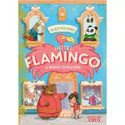 Hotel Flamingo 1. - A derűs szálloda