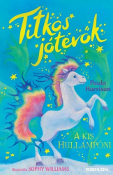 A kis hullámpóni - Titkos jótevők 6. - Titkos jótevők