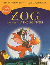 Zog and the Flying Doctors (Early Reader)