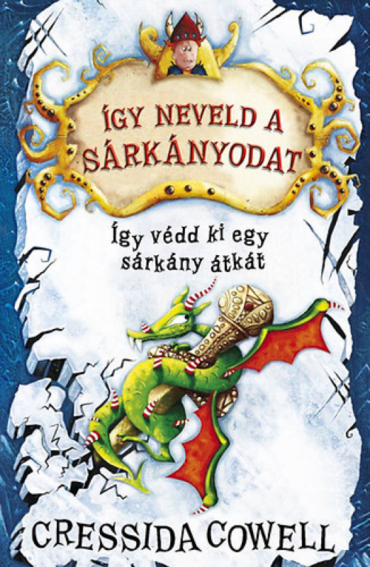 Így neveld a sárkányodat! 4. - Így védd ki egy sárkány átkát