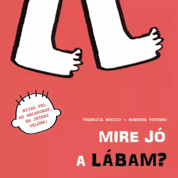 Mire jó a lábam?