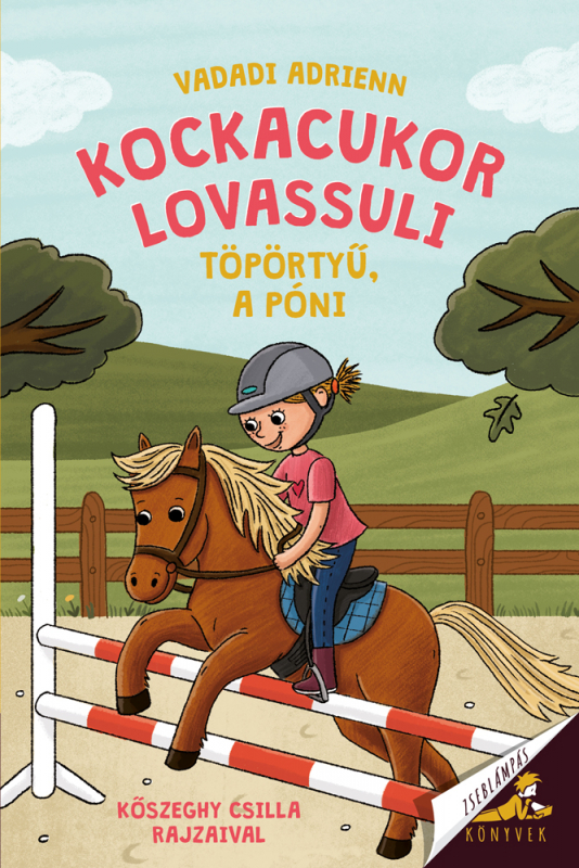 Kockacukor lovassuli 3. - Töpörtyű, a póni