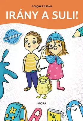 Irány a suli! - Iskolaérettségi feladatok