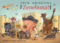 Malac és Liba 13. - Zenebona! - Malac és Liba