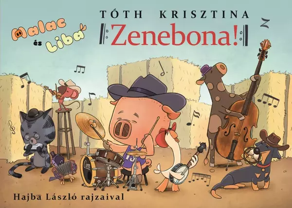 Malac és Liba 13. - Zenebona! - Malac és Liba