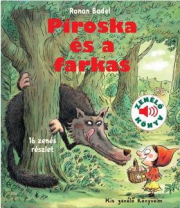 Piroska és a farkas - Kis zenélő könyveim
