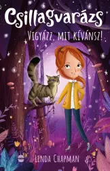 Vigyázz, mit kívánsz! - Csillagvarázs 2.