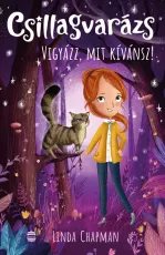 Vigyázz, mit kívánsz! - Csillagvarázs 2.