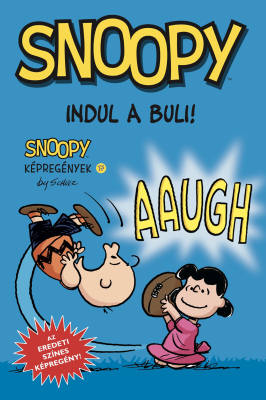 Indul a buli - Snoopy képregények - Snoopy Képregények 17.