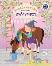 Vadrózsa farm 3. – Gyógypuszi
