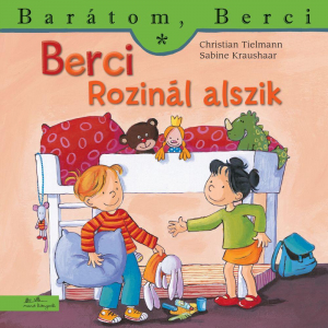 Berci Rozinál alszik - Barátom, Berci 15.