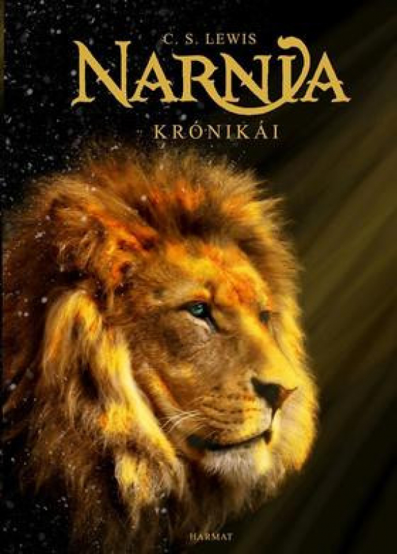 Narnia krónikái - Narnia krónikái - Egykötetes, illusztrált kiadás