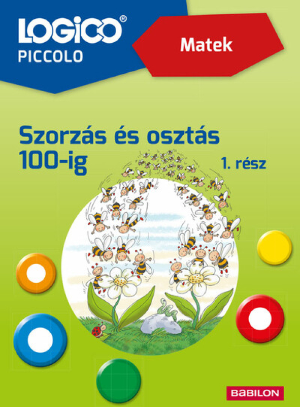 LOGICO Piccolo - 3483 Matek - Szorzás és osztás 100-ig 1. rész