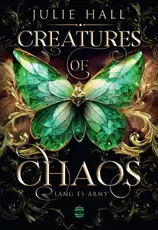 Creatures of Chaos – Láng és árny