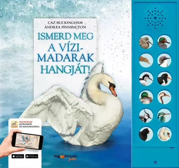 Ismerd meg a vízimadarak hangját!