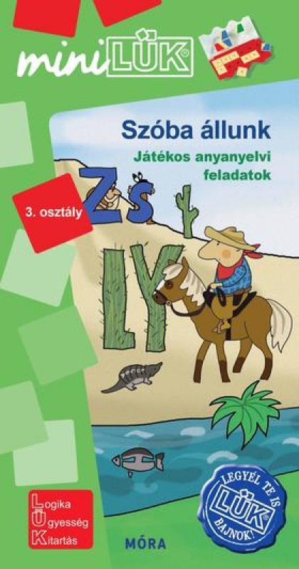 Szóba állunk – anyanyelv 3. osztály	Legyél te is LÜK bajnok anyanyelv -LDI560 - miniLÜK