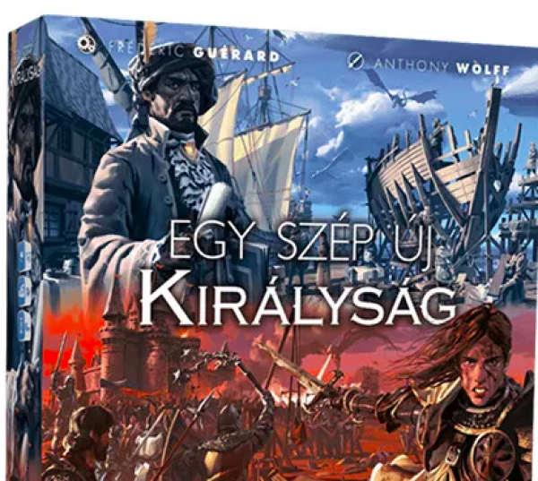 Egy szép új királyság