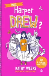 Mizu, Harper Drew? – Én. A világom. Dráma a köbön!