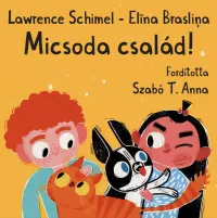 Micsoda család!