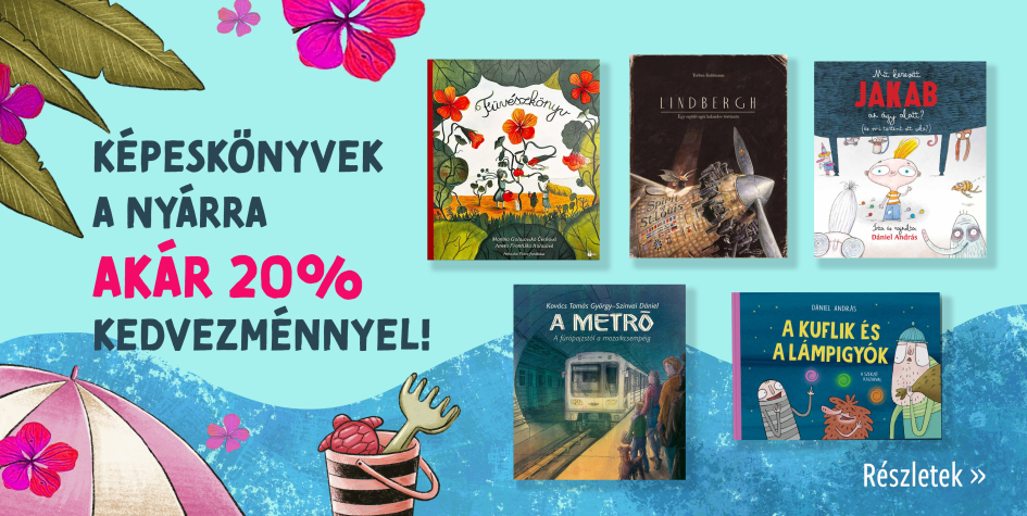 Képeskönyvek, amik bearanyozzák a nyarat!