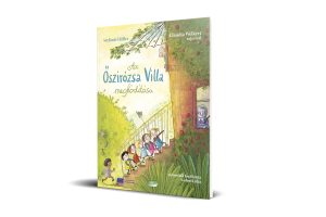 Az Őszirózsa Villa meghódítása
