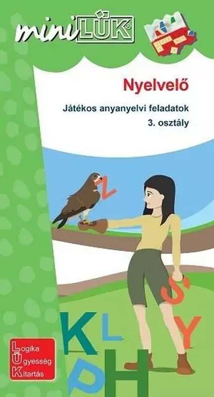 Nyelvelő - Játékos anyanyelvi feladatok 3. osztály LDI535 - miniLÜK