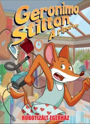 Robotizált egérház - képregény - Geronimo Stilton - A riporter 12.