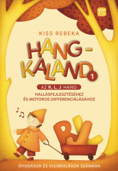 Hangkaland 1. -  Az r, l, j hang hallásfejlesztéséhez és motoros differenciálásához