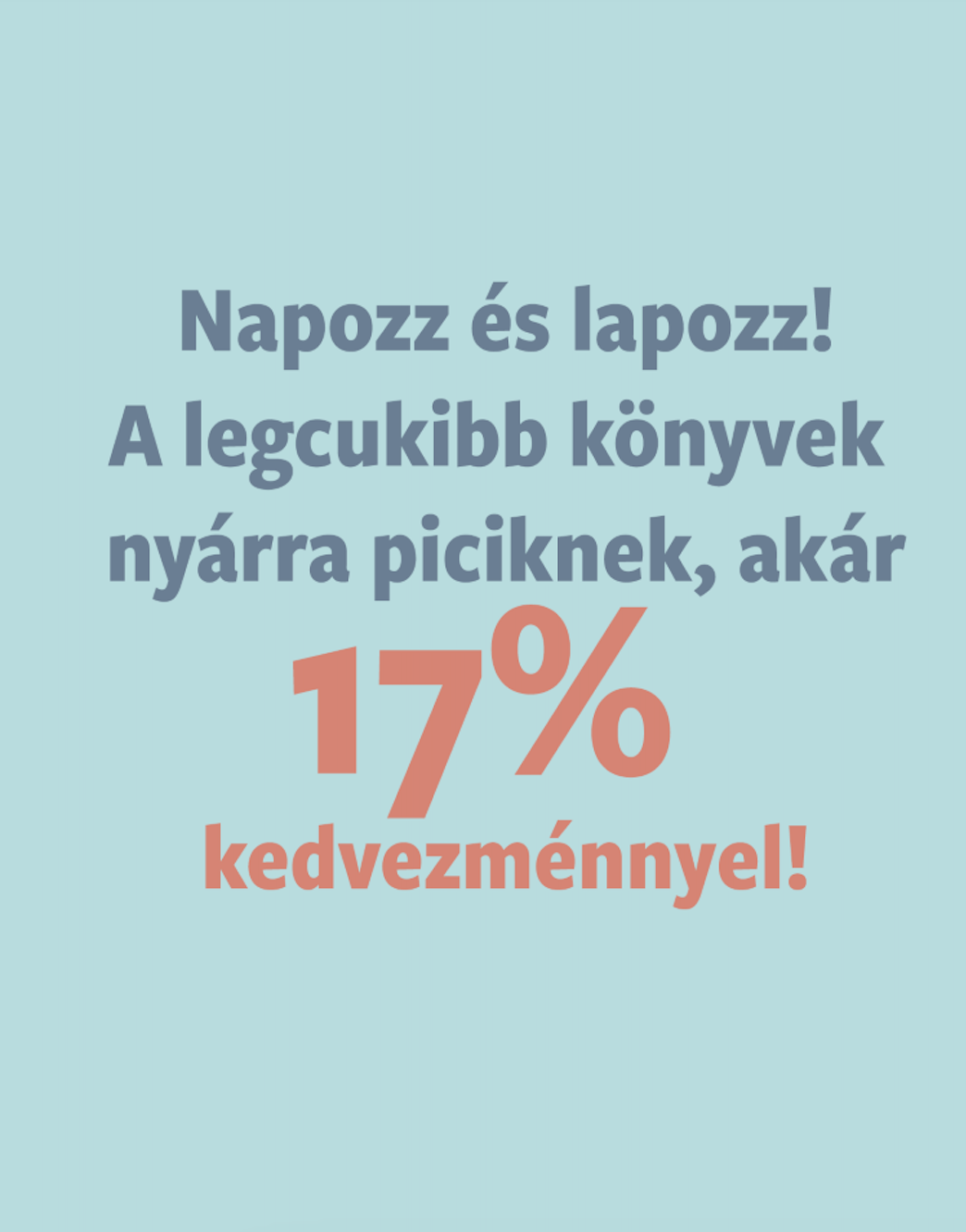 Napozz és lapozz!