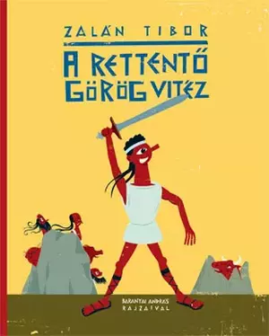 A rettentő görög vitéz