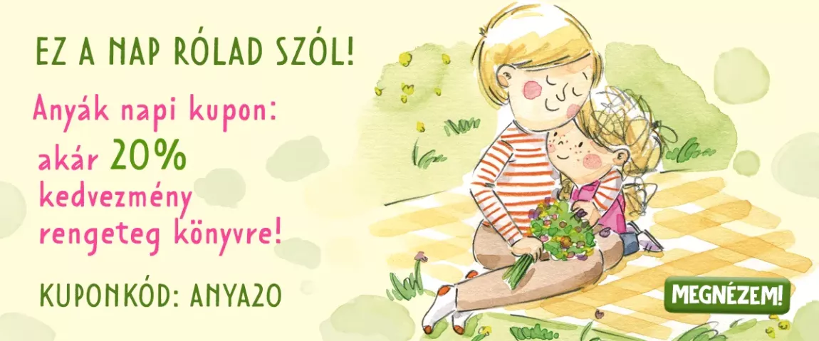 Anyák napjára - csak neked!