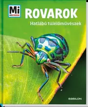 Rovarok - Hatlábú túlélőművészek
