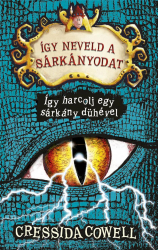 Így neveld a sárkányodat! 12. - Így harcolj egy sárkány dühével