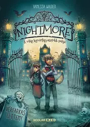 Nightmore – A világ legvérfagyasztóbb sulija