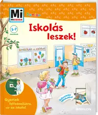 Mi Micsoda Junior 24. - Iskolás leszek!
