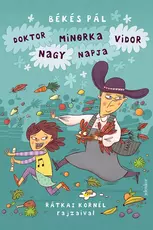Doktor Minorka Vidor nagy napja