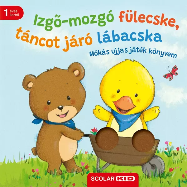 Izgő-mozgó fülecske, táncot járó lábacska – Mókás ujjas játék könyvem
