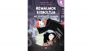 Rémálmok kisboltja - Az elveszett fogsor