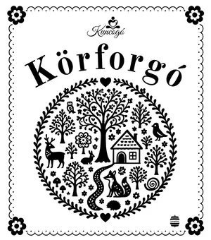 Kuncogó - Körforgó