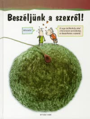 Beszéljünk a szexről!